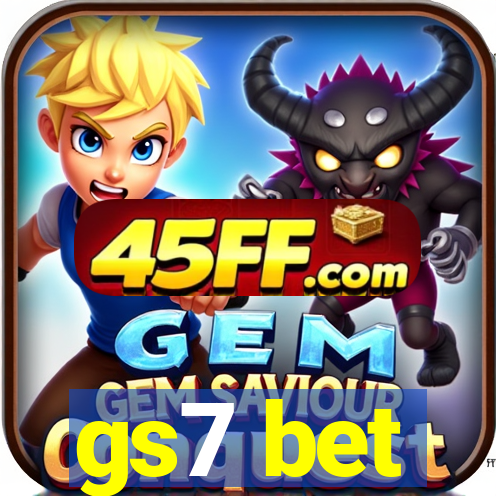 gs7 bet